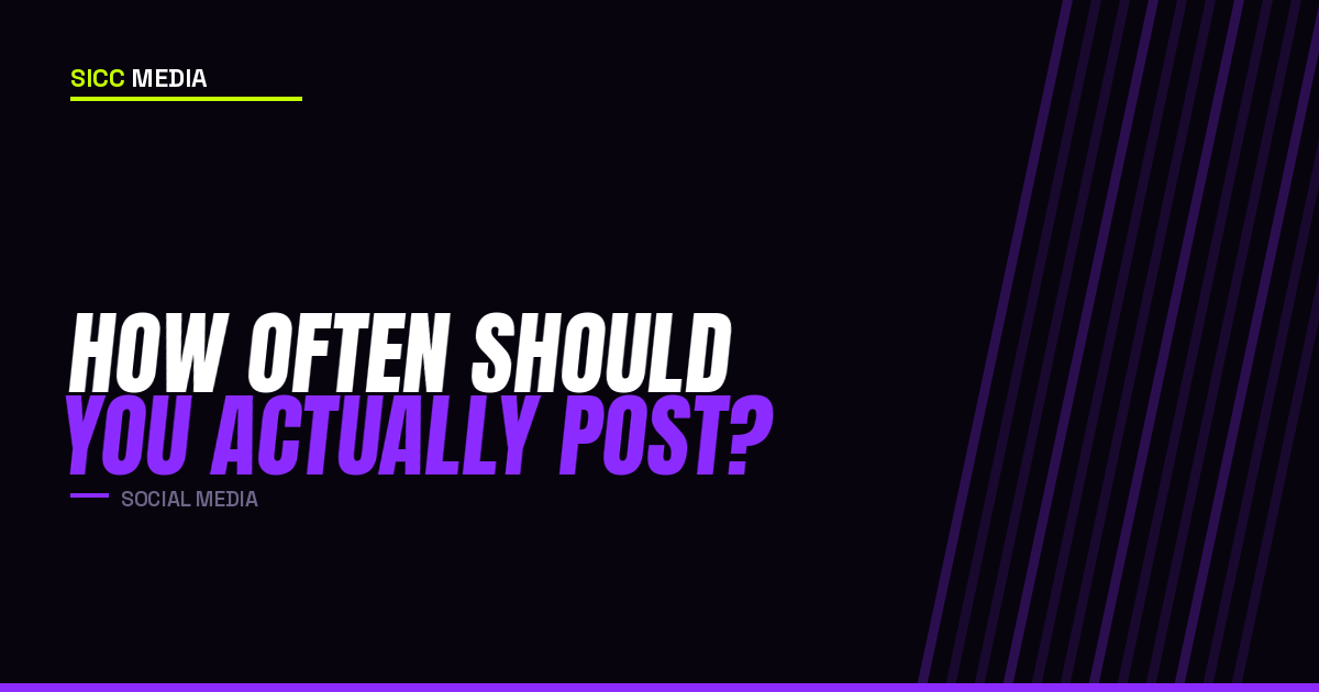 How Often Should You Actually Post?