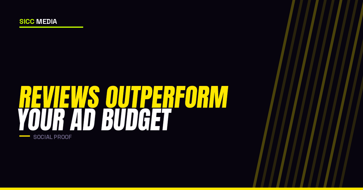 Reviews Outperform Your Ad Budget