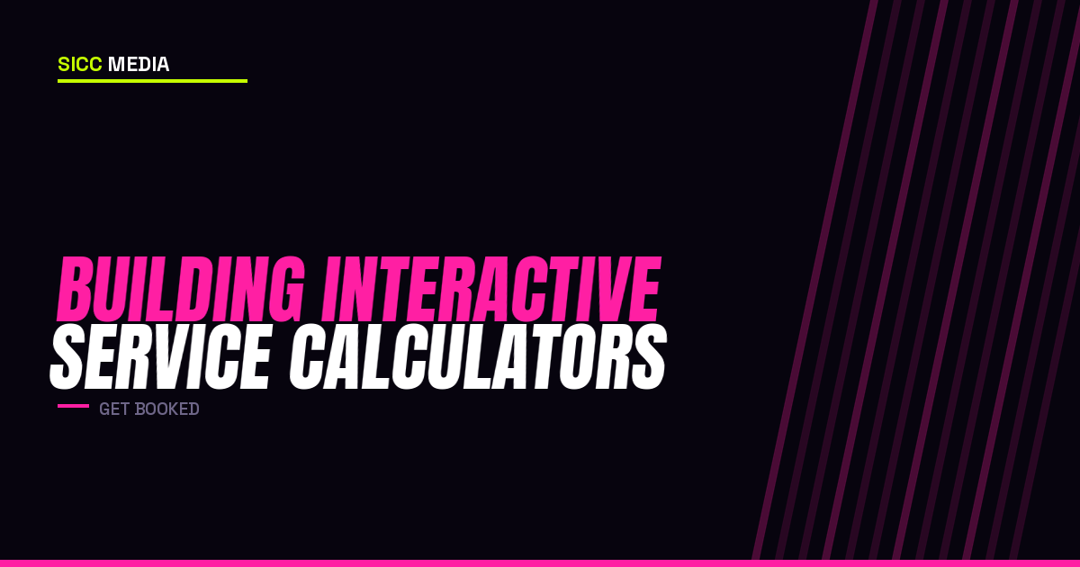 Building Interactive Service Calculators