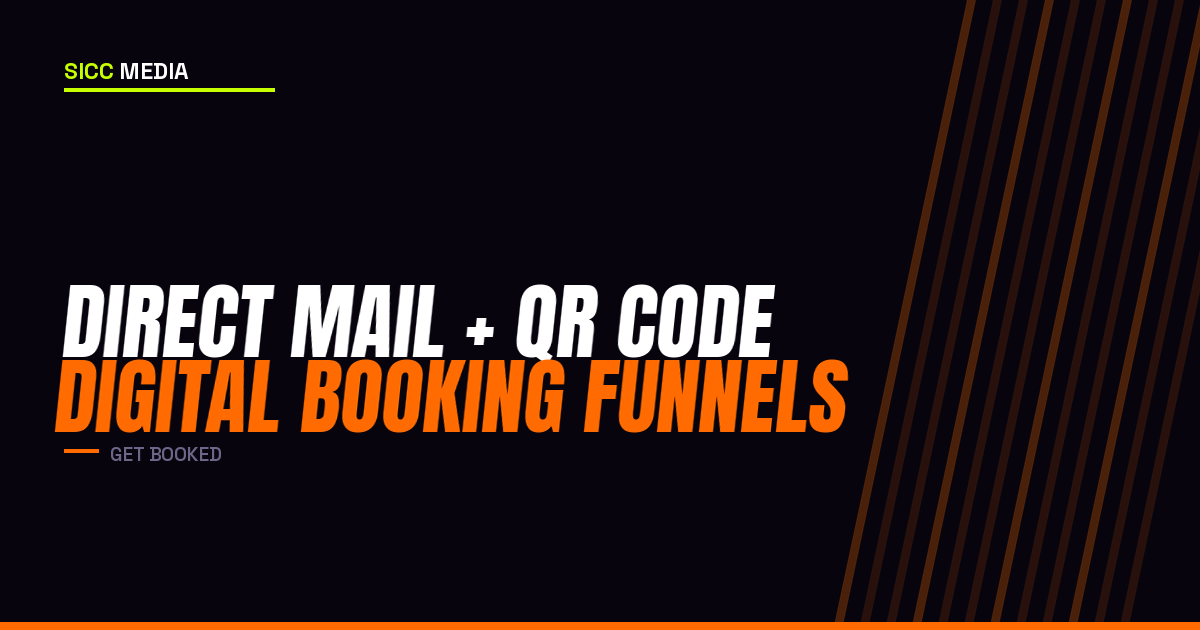 Direct Mail + QR Code Digital Booking Funnels