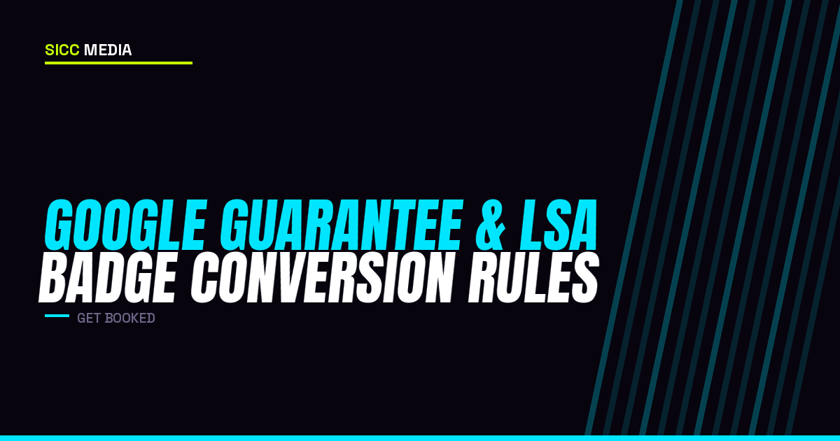Google Guarantee & LSA Badge Conversion Rules