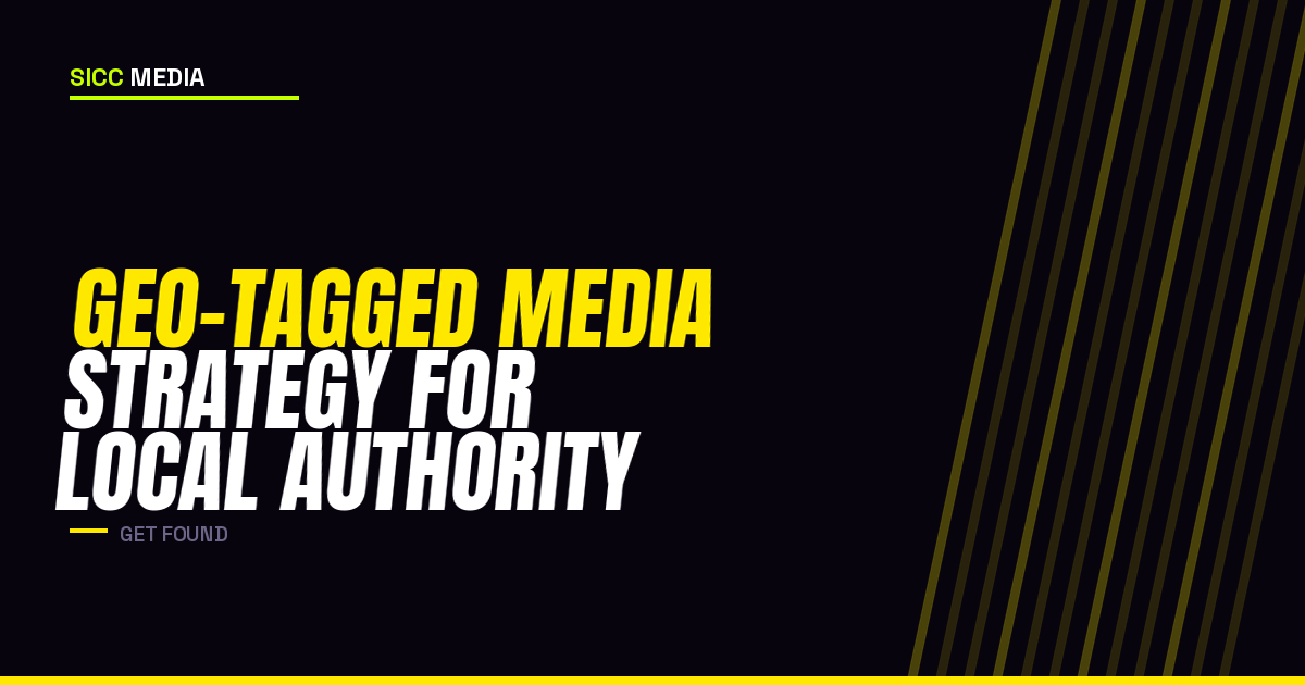 Geo-Tagged Media Strategy for Local Authority
