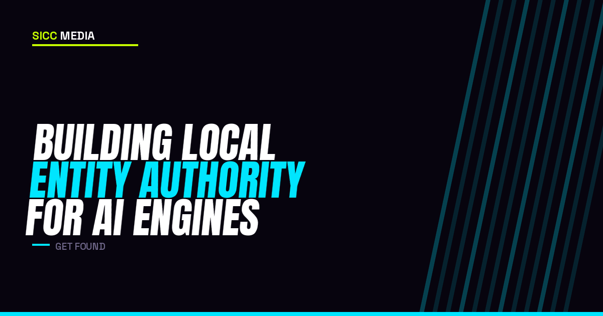 Building Local Entity Authority for AI Engines