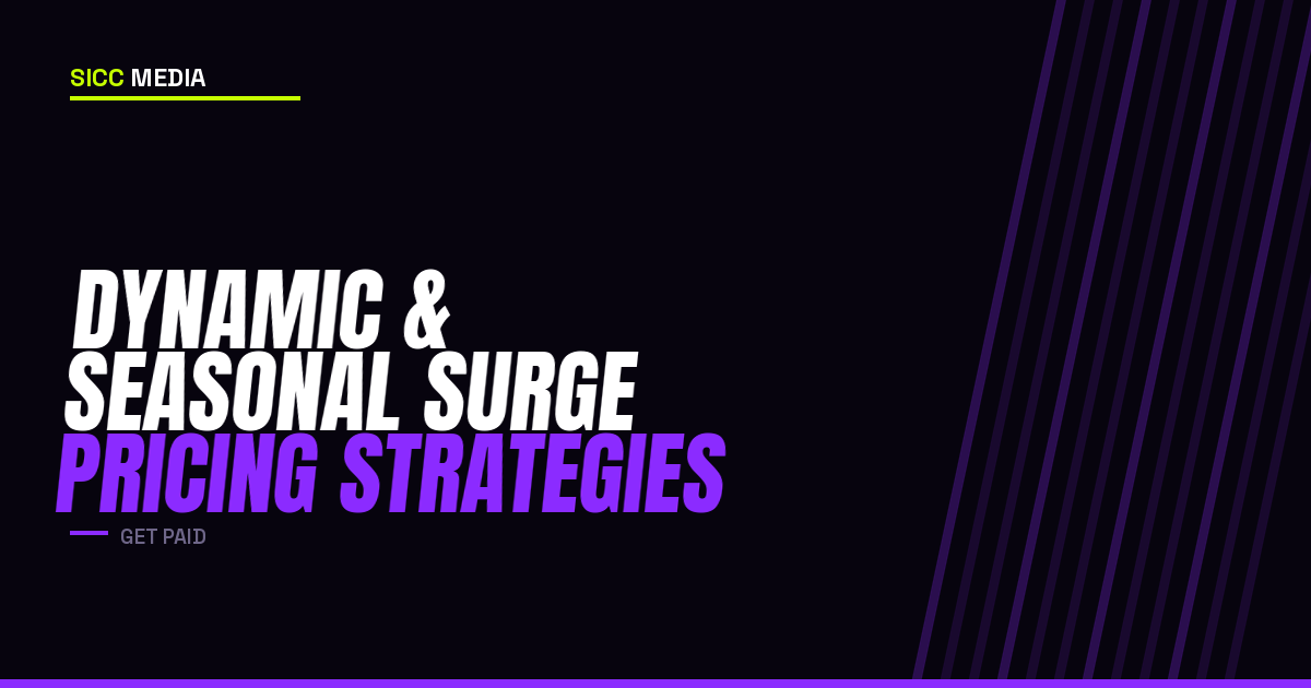 Dynamic & Seasonal Surge Pricing Strategies