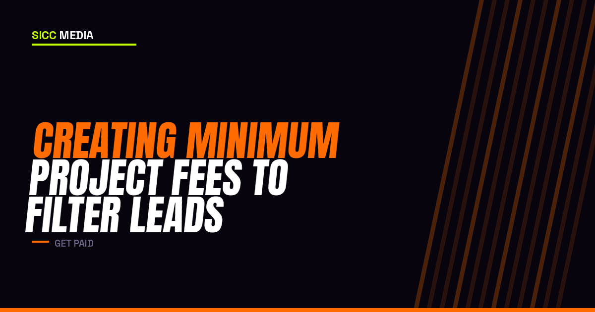 Creating Minimum Project Fees to Filter Leads