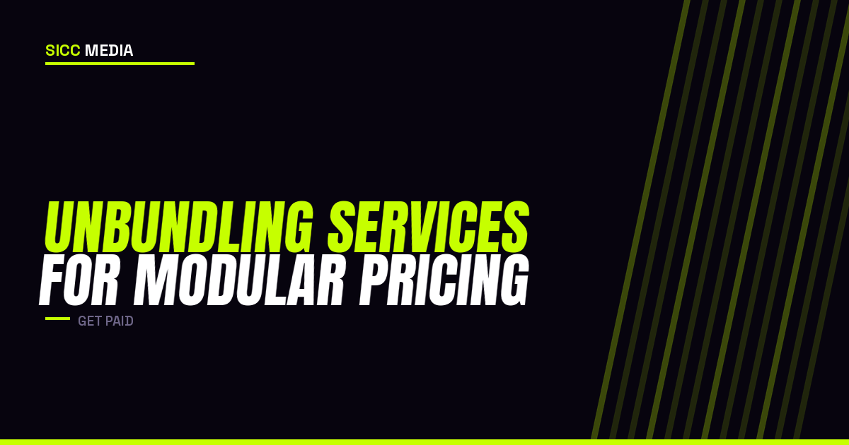 Unbundling Services for Modular Pricing