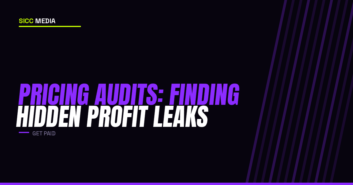 Pricing Audits: Finding Hidden Profit Leaks