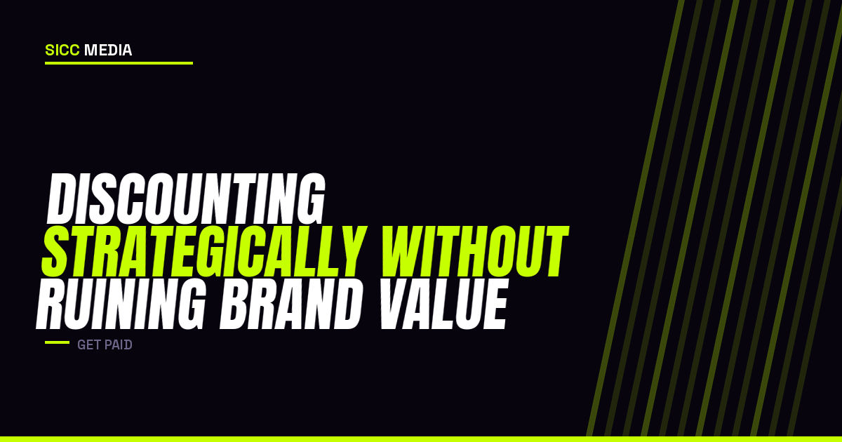 Discounting Without Ruining Brand Value