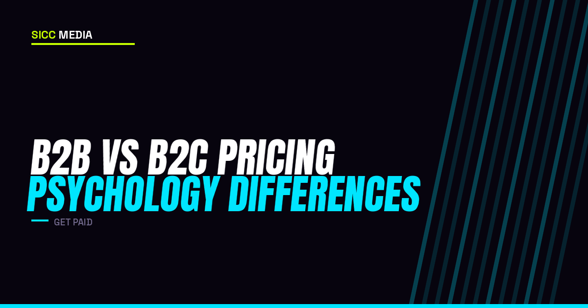 B2B vs B2C Pricing Psychology Differences