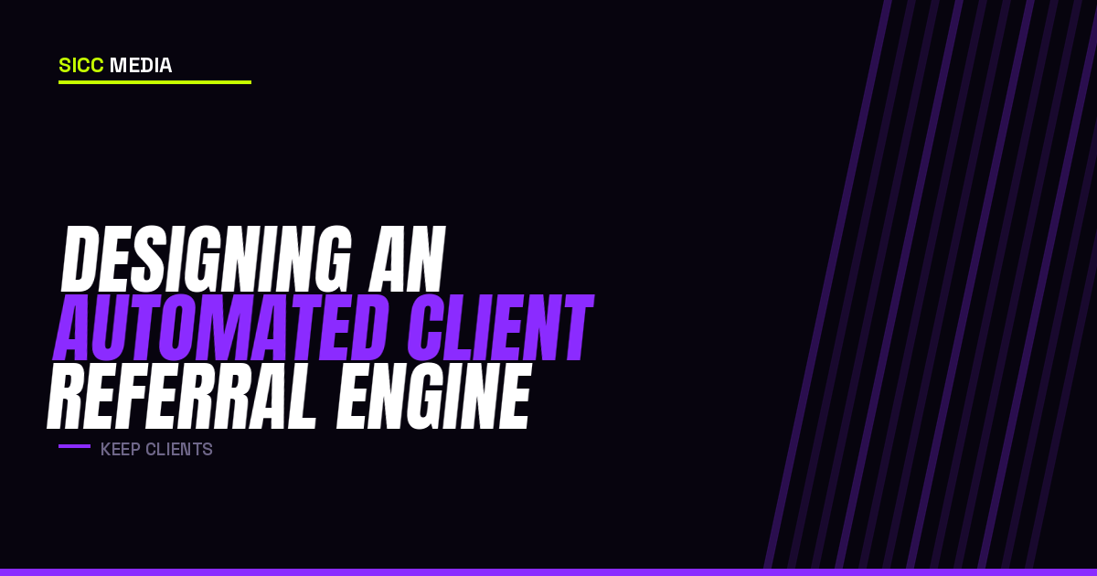 Designing an Automated Client Referral Engine