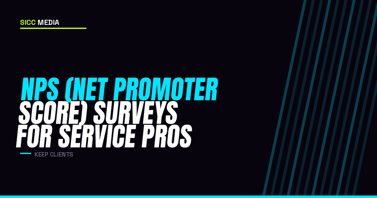 NPS Surveys for Service Pros
