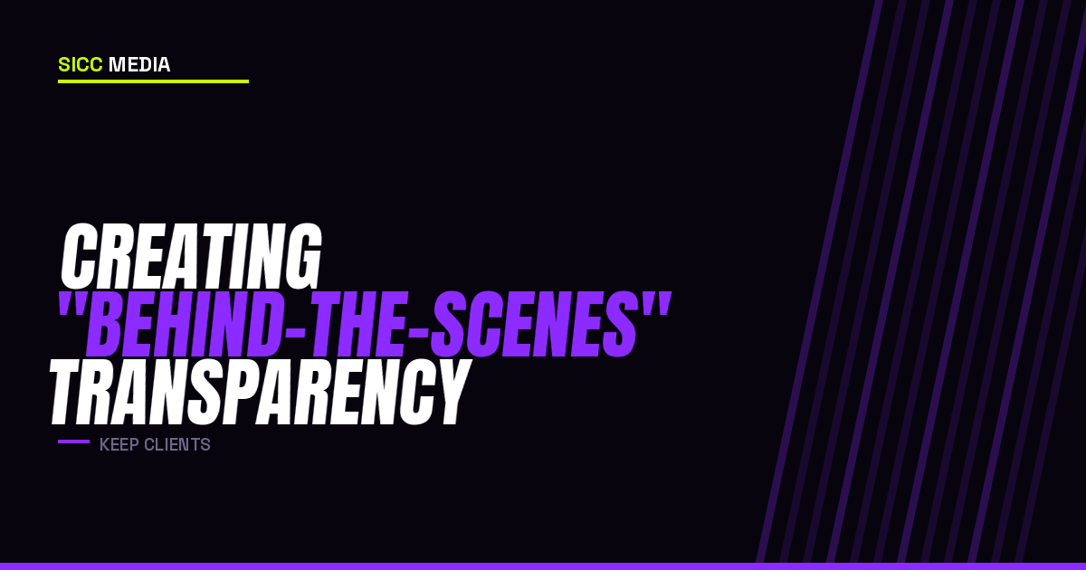 Creating Behind-the-Scenes Transparency