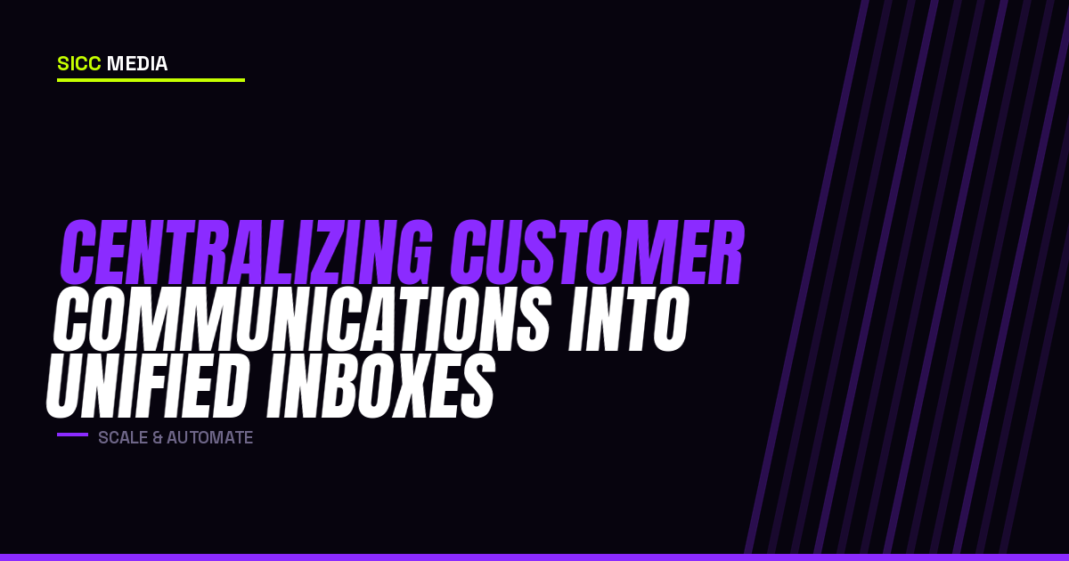 Centralizing Customer Communications into One Inbox