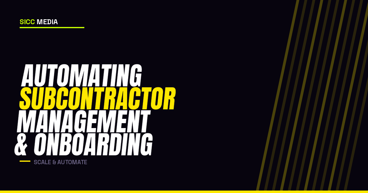 Automating Subcontractor Management and Onboarding