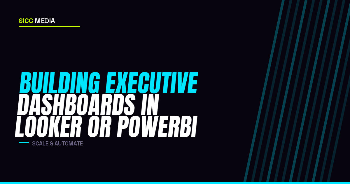 Building an Executive Dashboard for Your Service Business