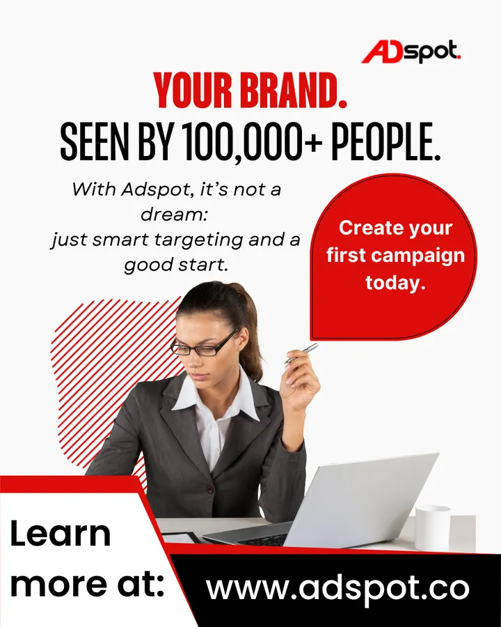 AdSpot. Seen by 100,000 people.